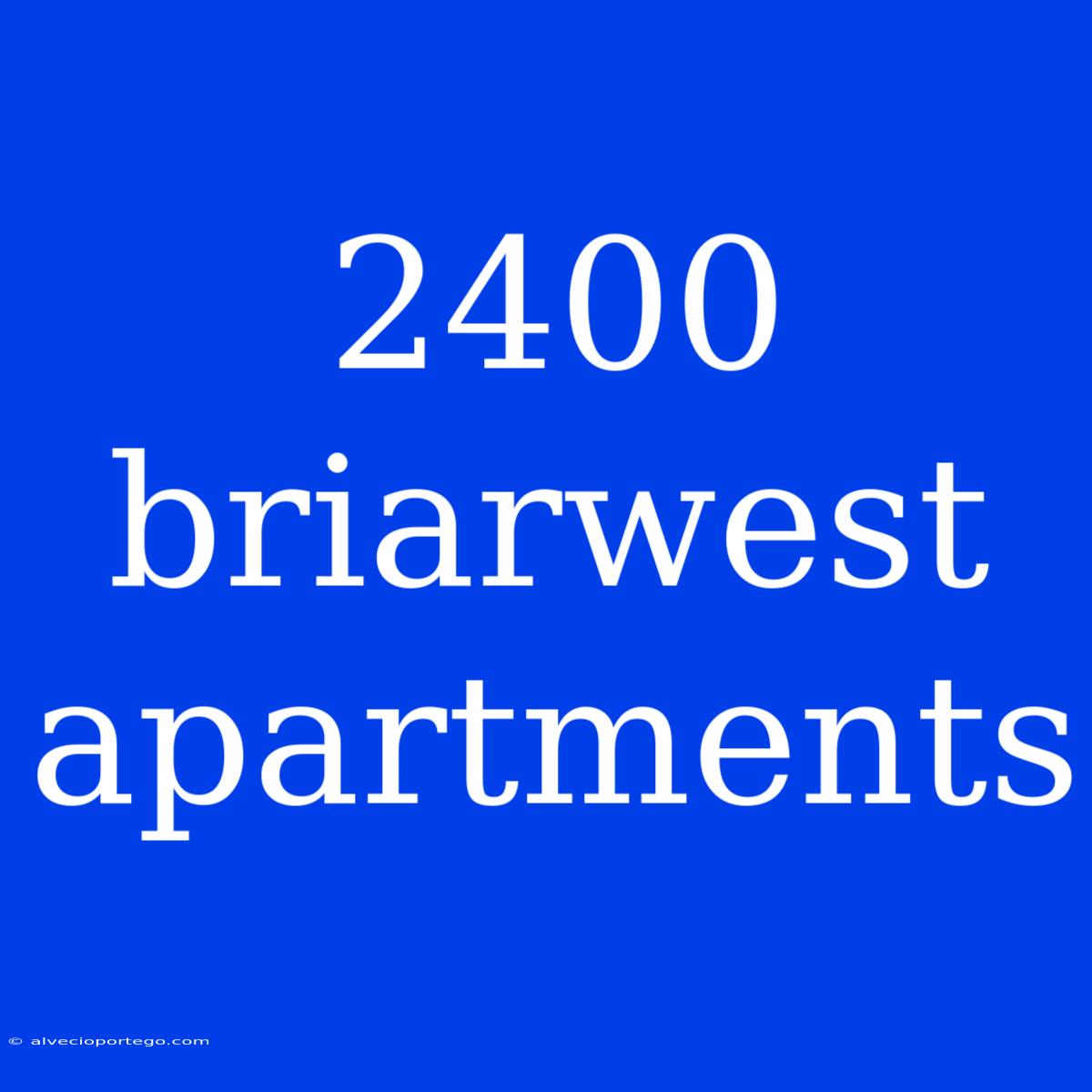 2400 Briarwest Apartments