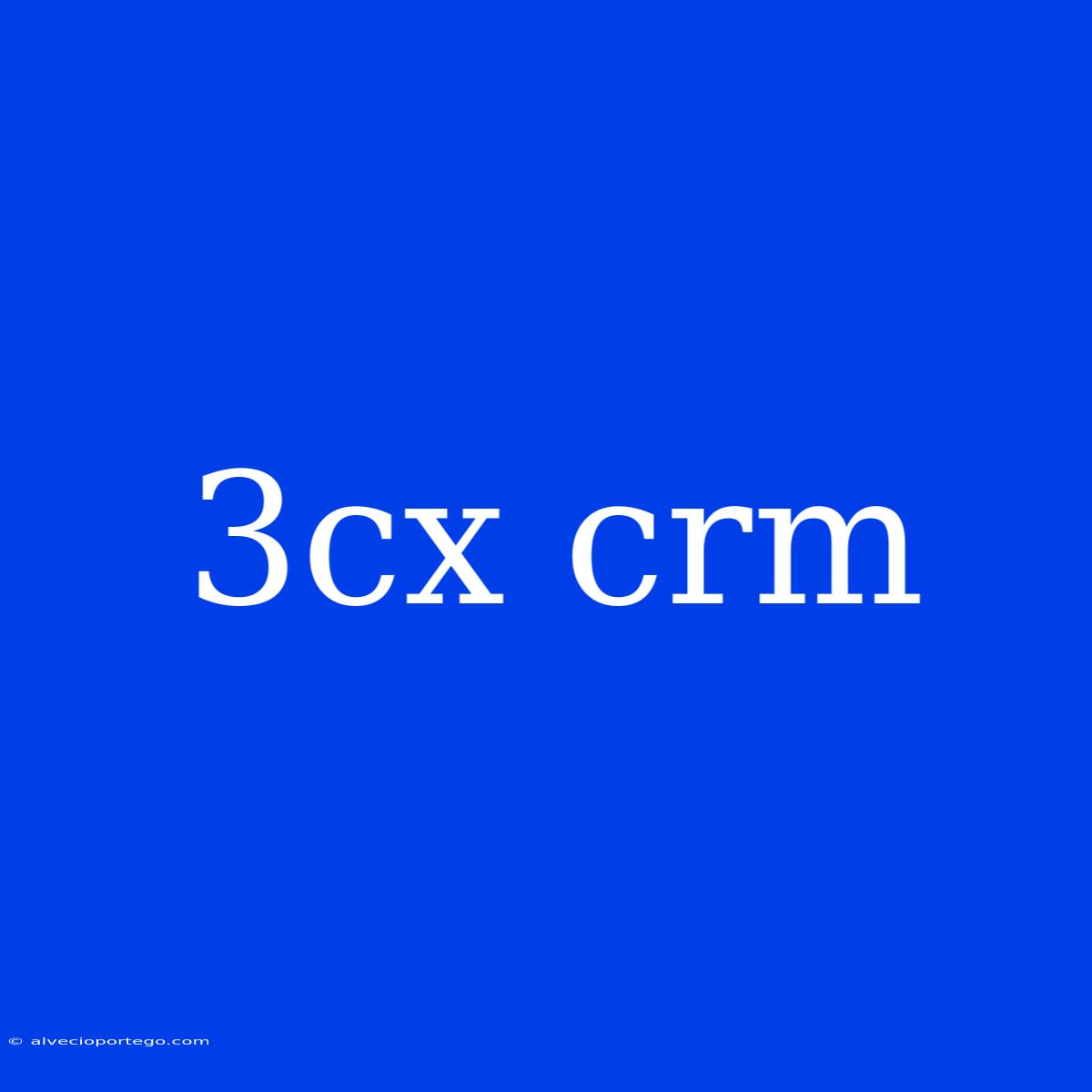 3cx Crm