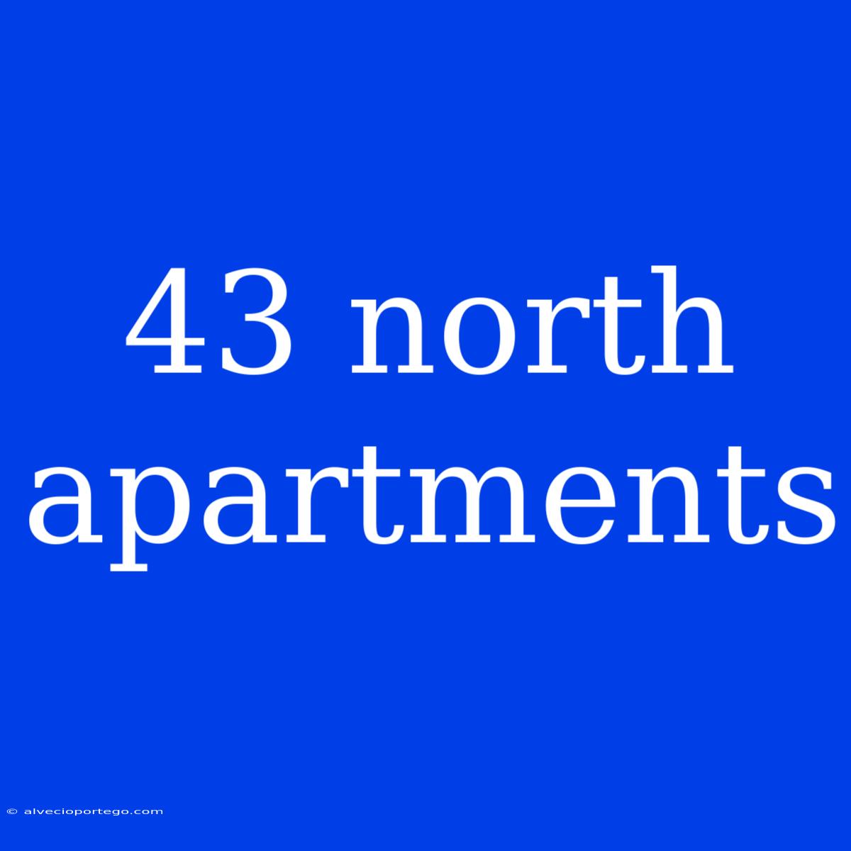 43 North Apartments