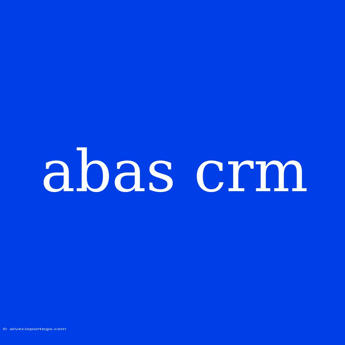 Abas Crm