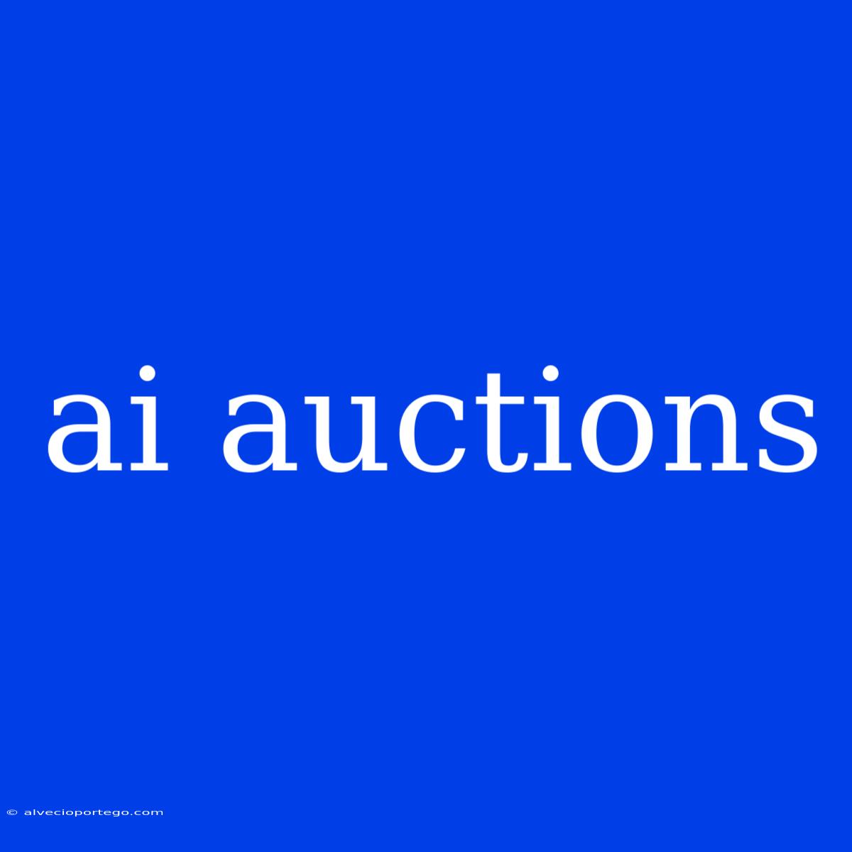 Ai Auctions