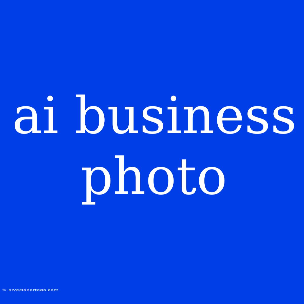 Ai Business Photo