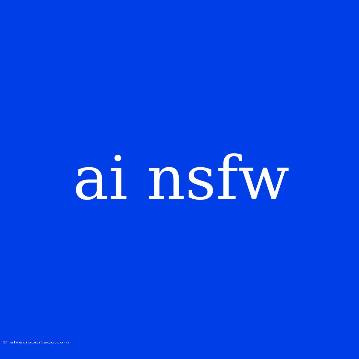 Ai Nsfw