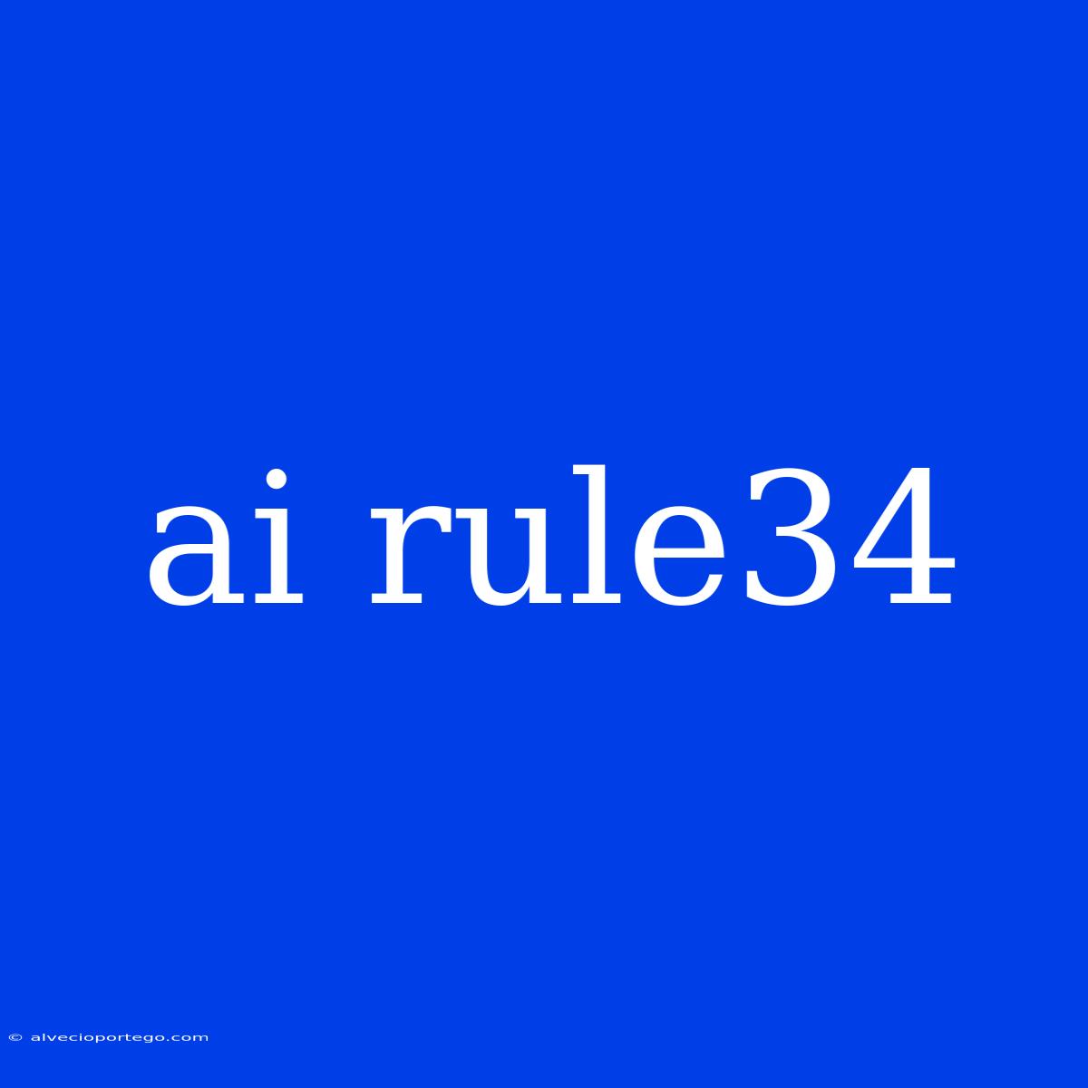 Ai Rule34