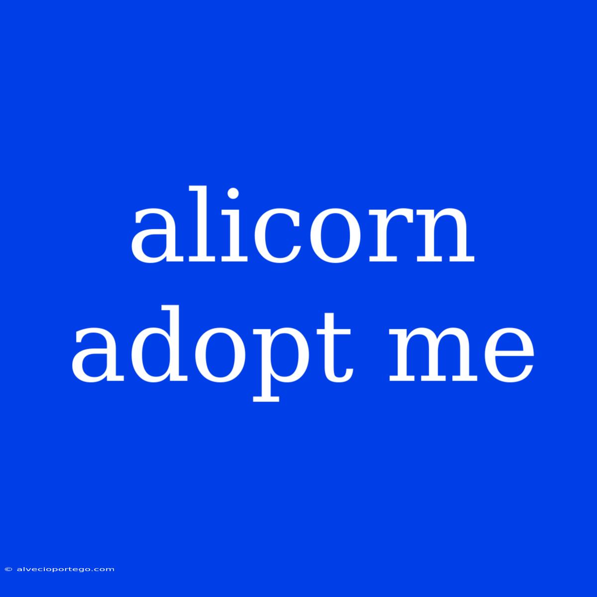 Alicorn Adopt Me