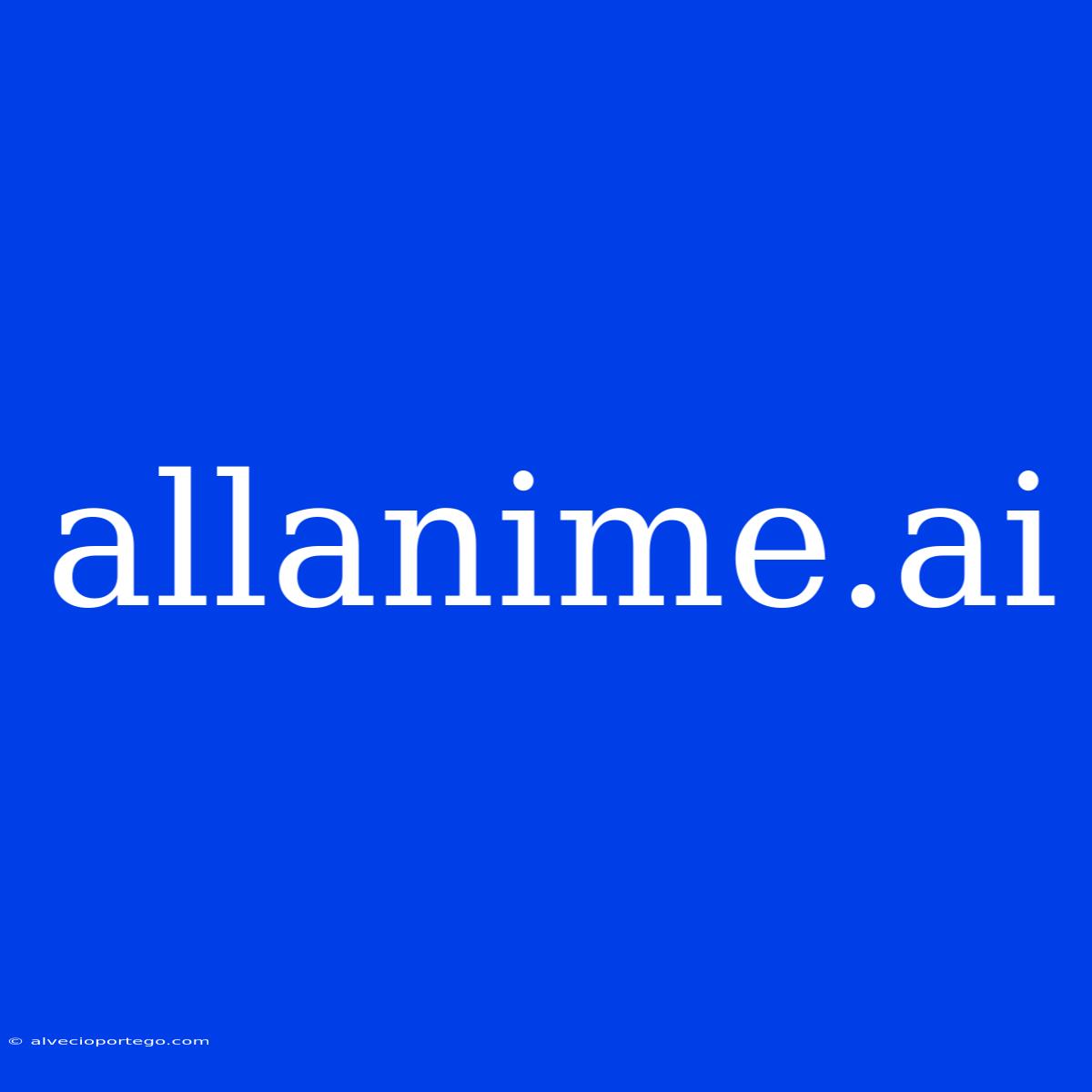 Allanime.ai