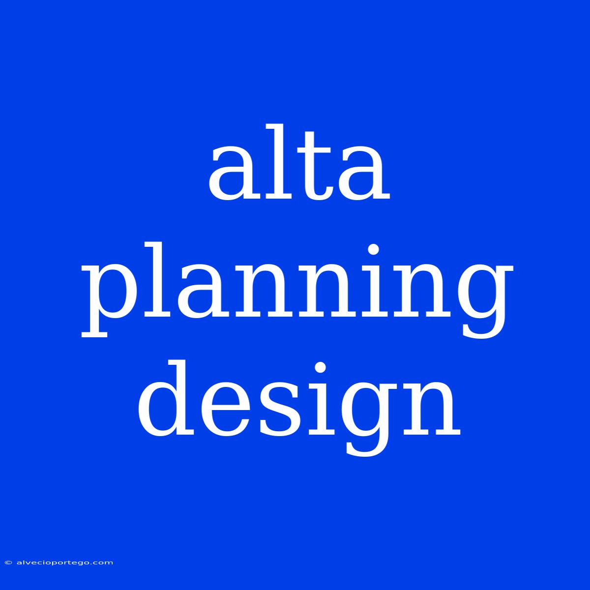 Alta Planning Design