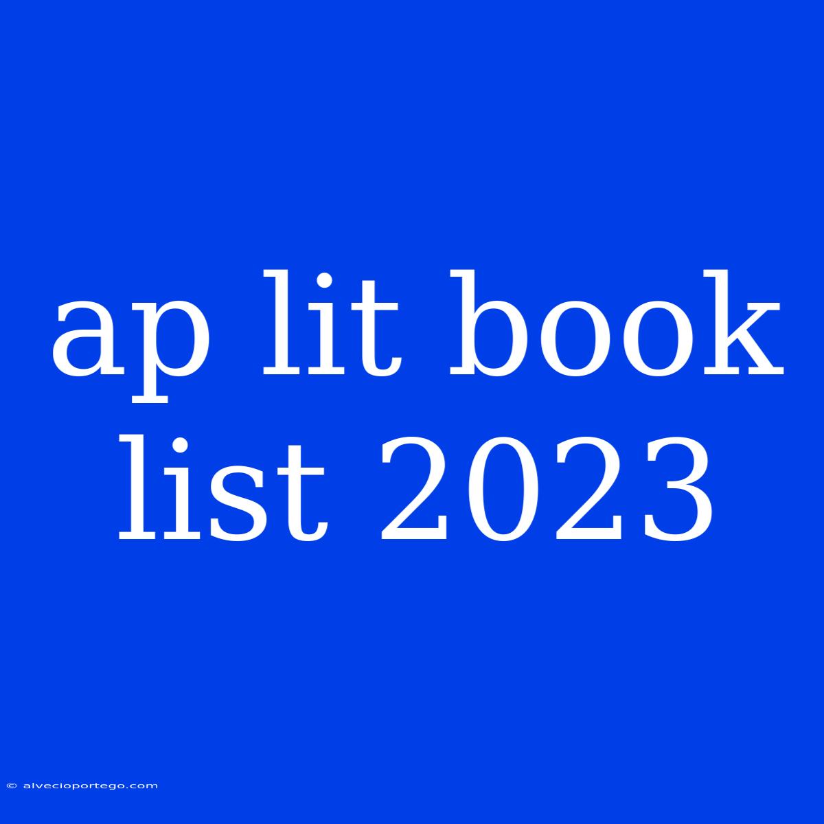 Ap Lit Book List 2023