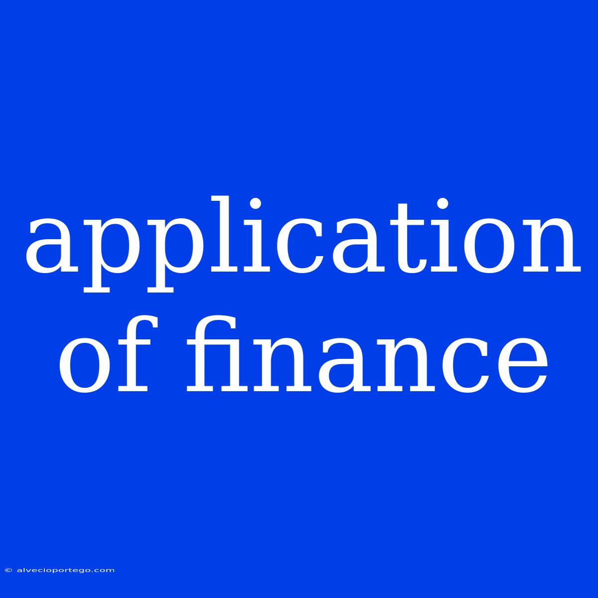 Application Of Finance