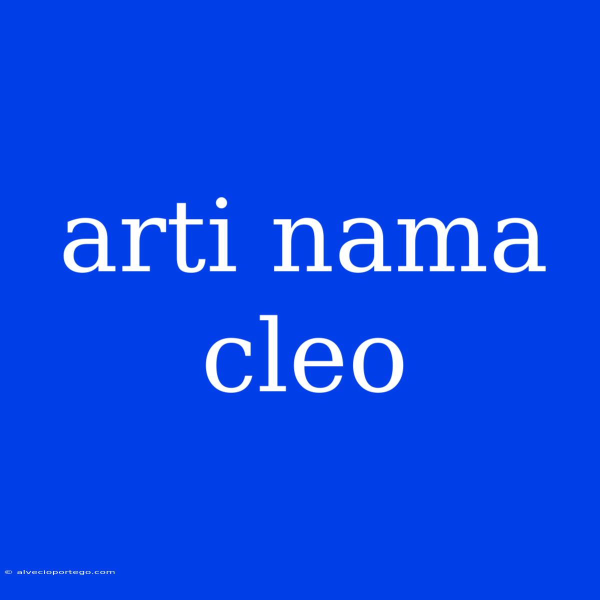 Arti Nama Cleo