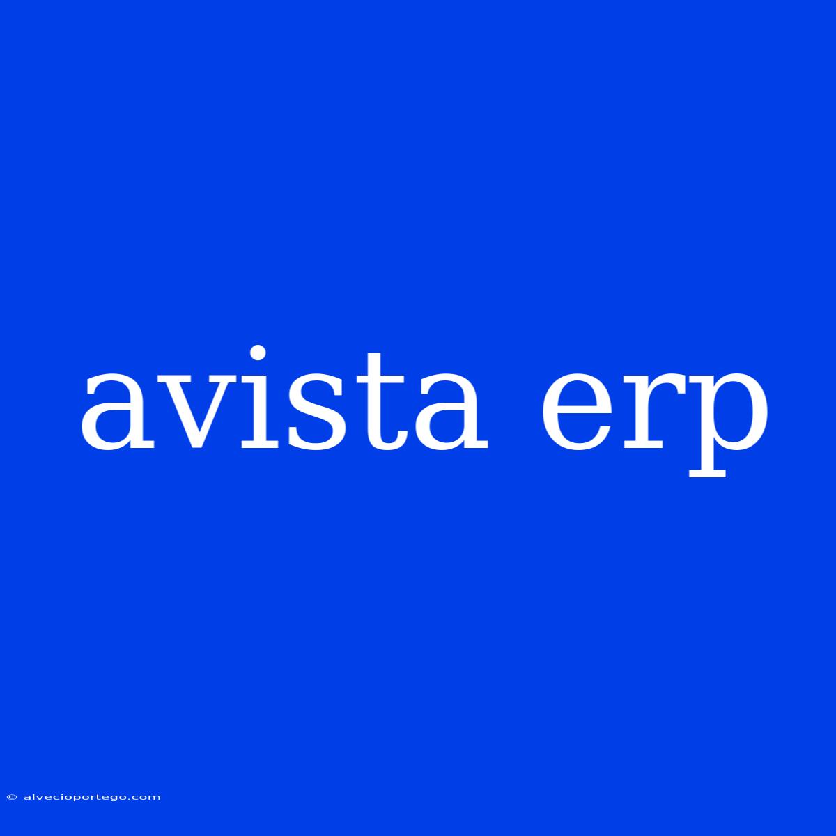 Avista Erp