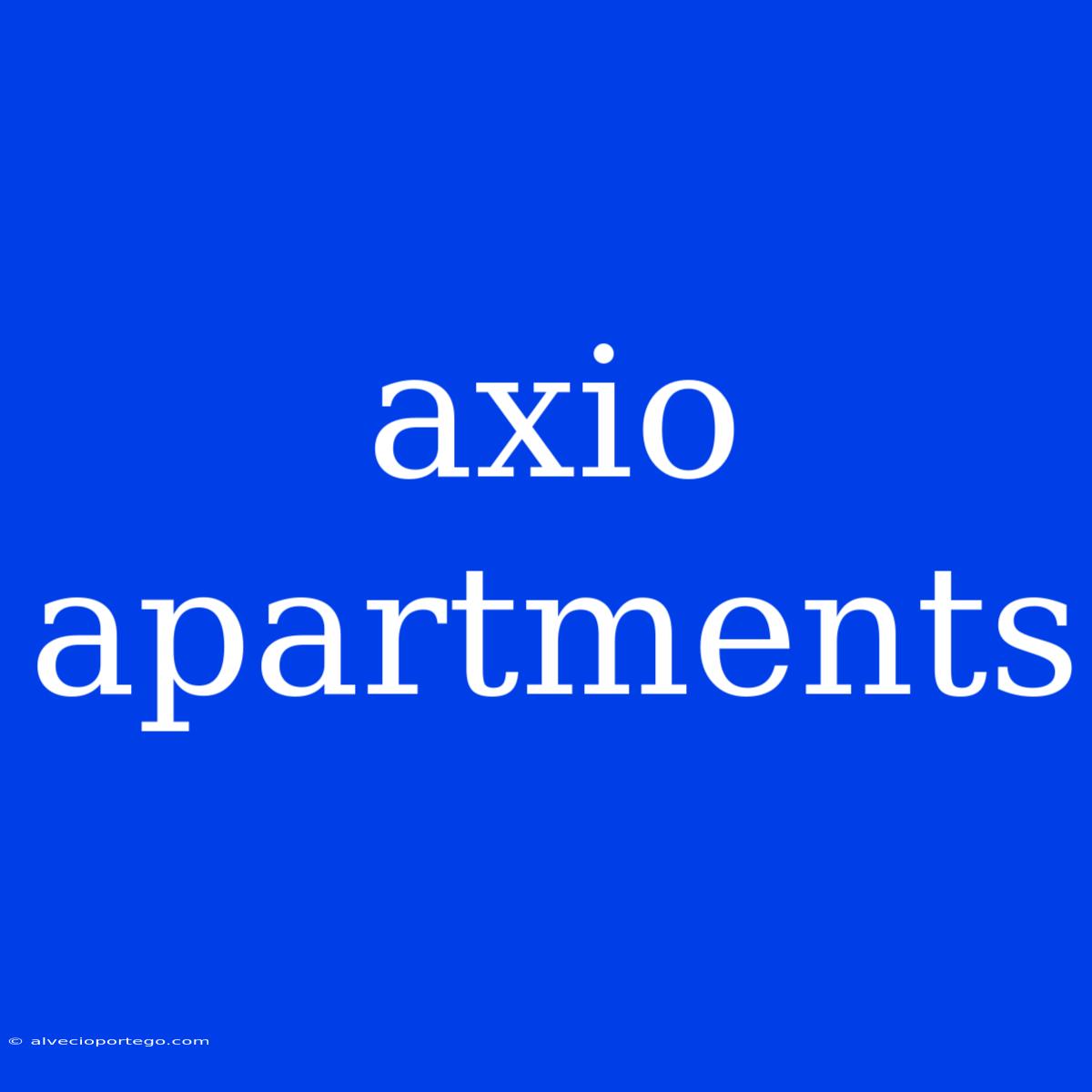 Axio Apartments