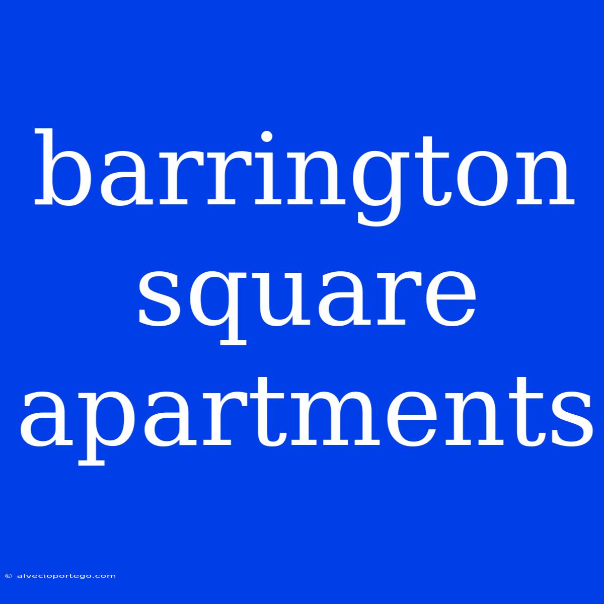 Barrington Square Apartments