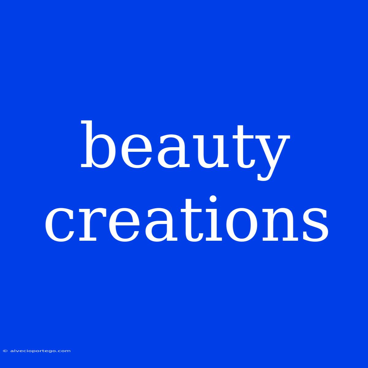 Beauty Creations