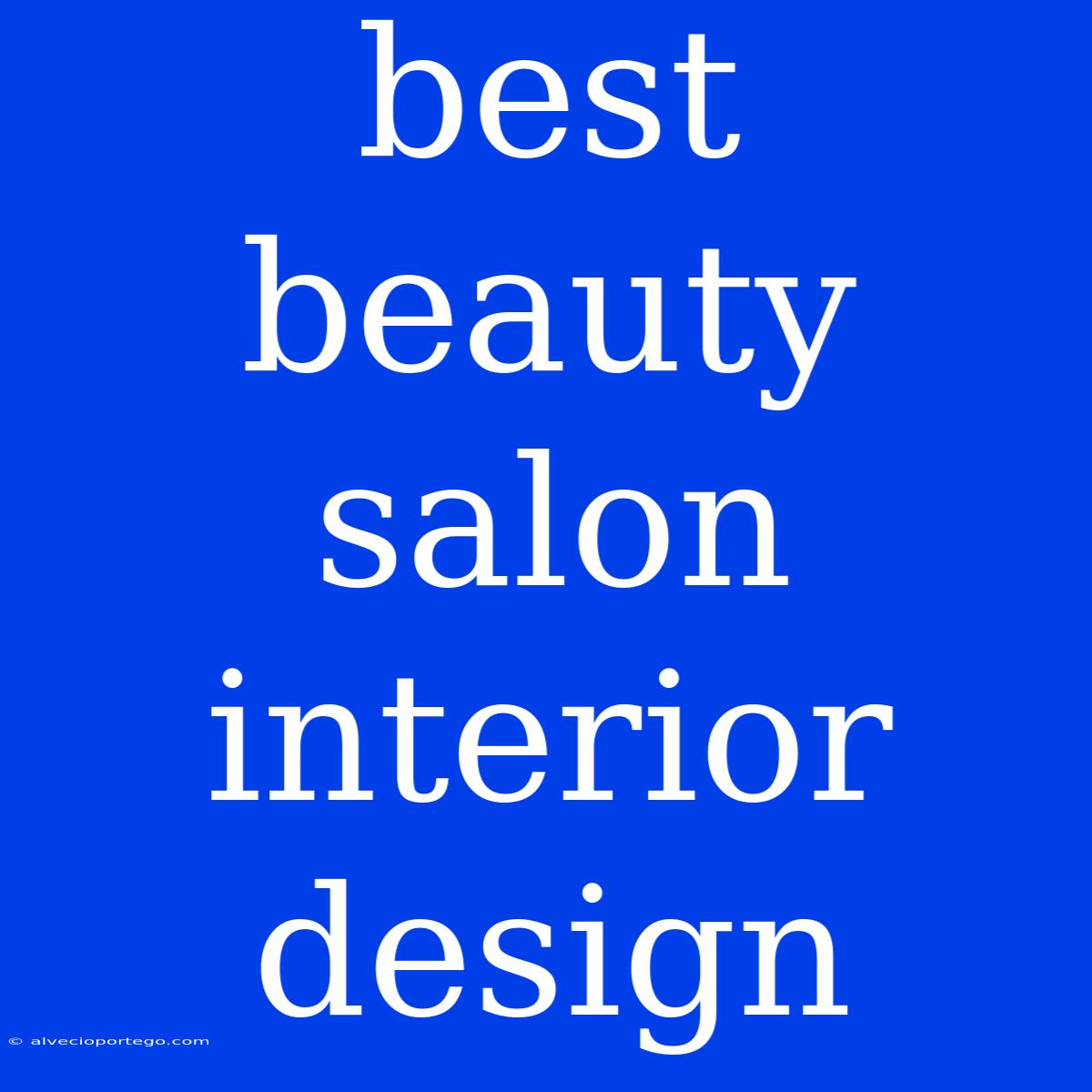 Best Beauty Salon Interior Design