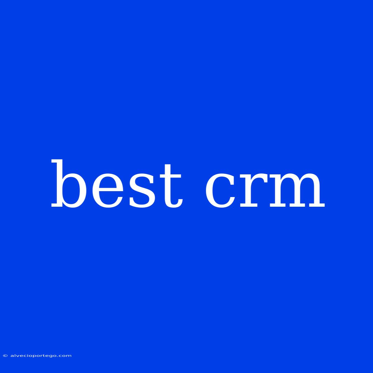 Best Crm