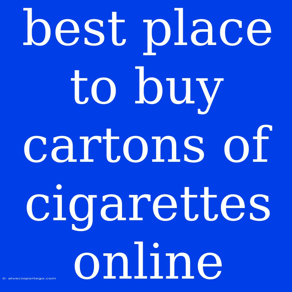 Best Place To Buy Cartons Of Cigarettes Online