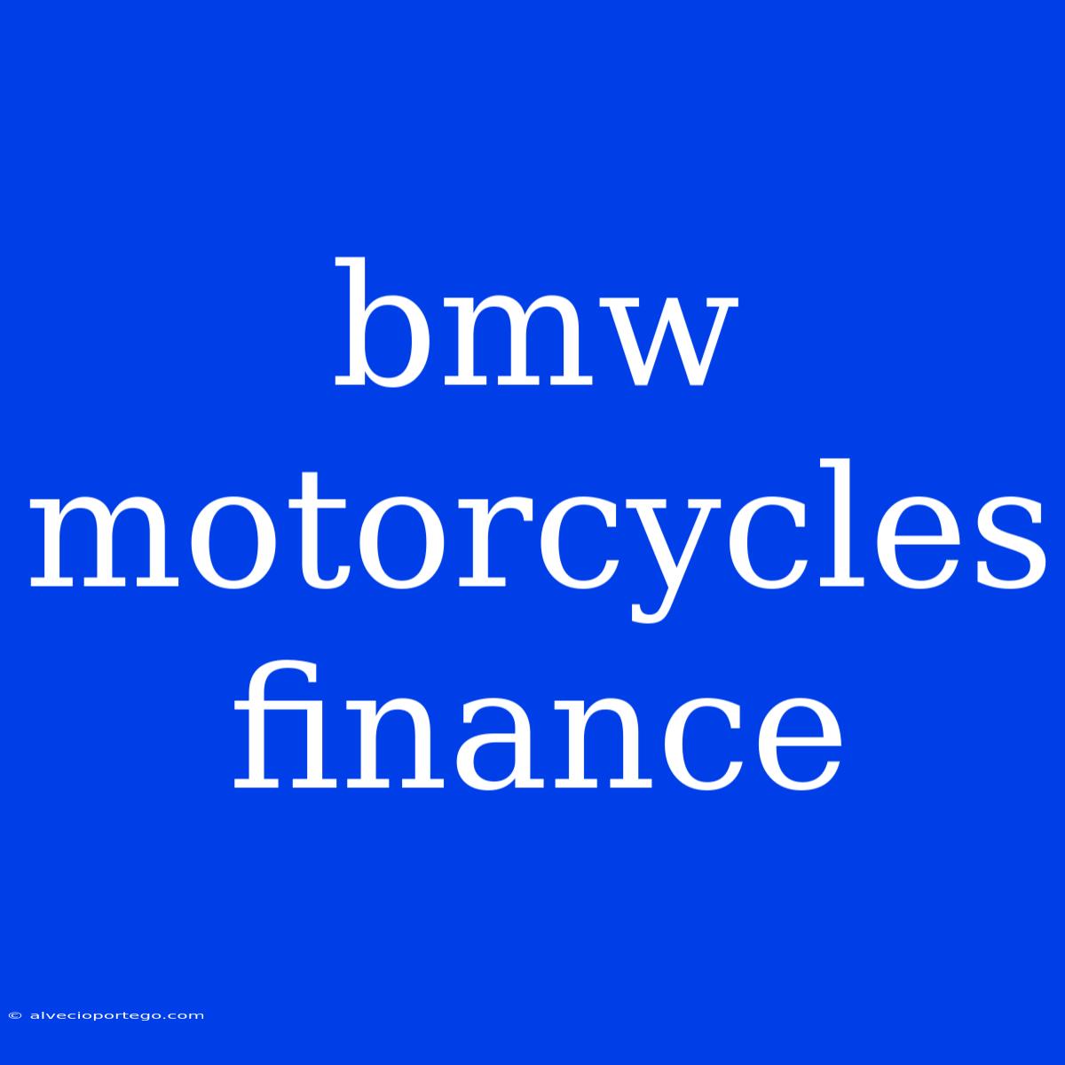 Bmw Motorcycles Finance