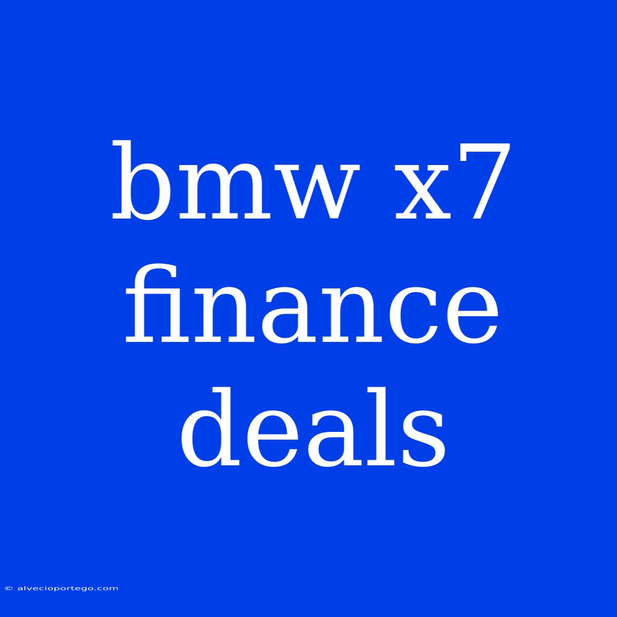 Bmw X7 Finance Deals