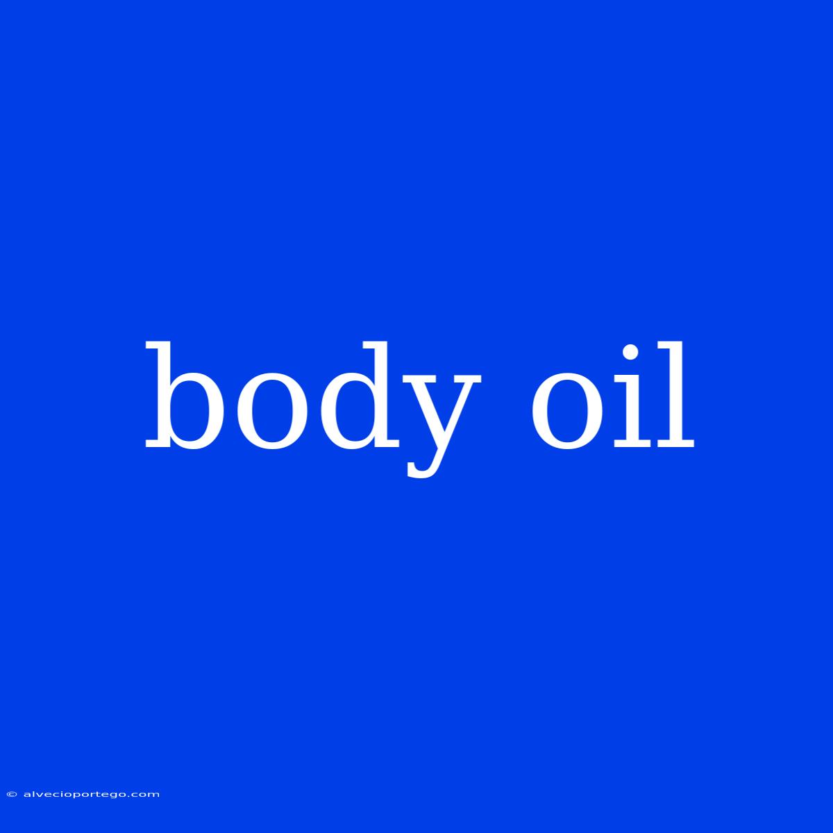 Body Oil