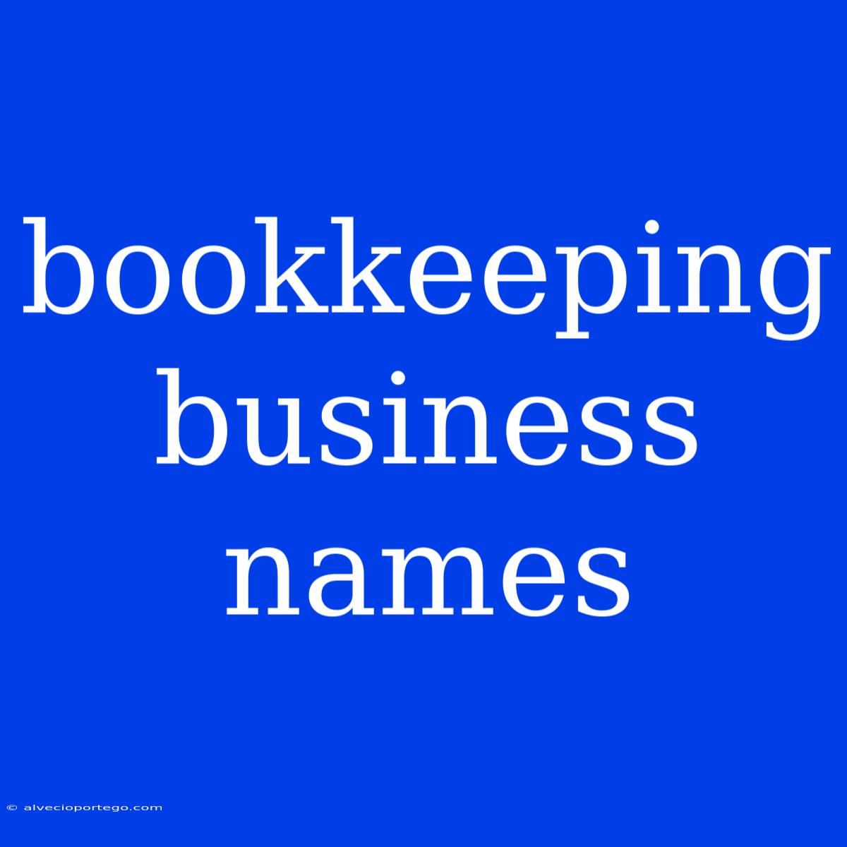 Bookkeeping Business Names