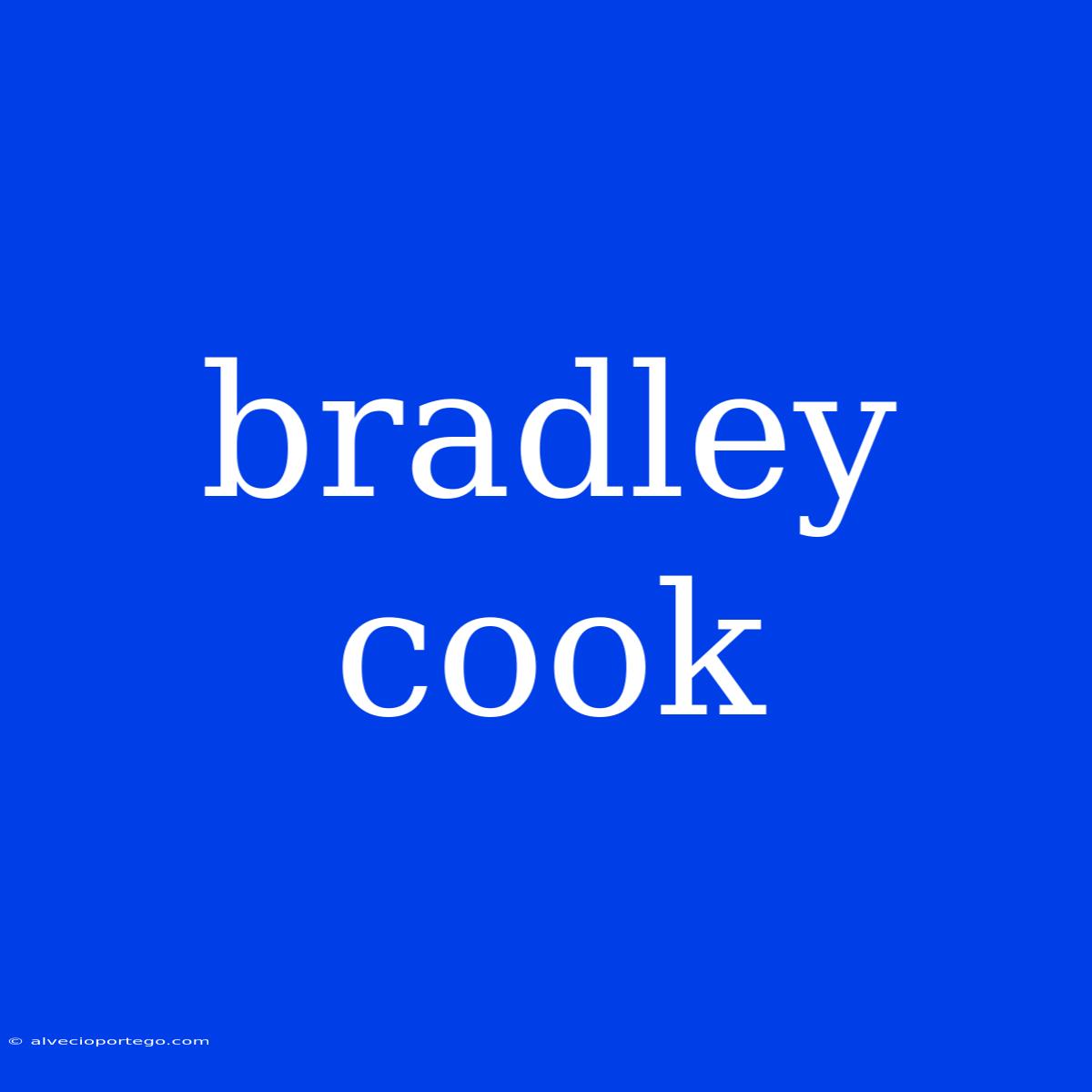 Bradley Cook