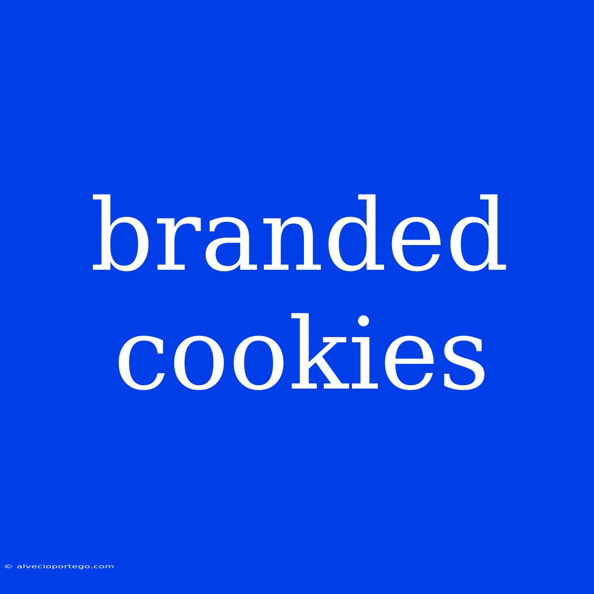 Branded Cookies