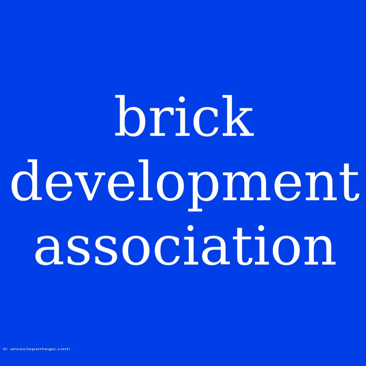 Brick Development Association