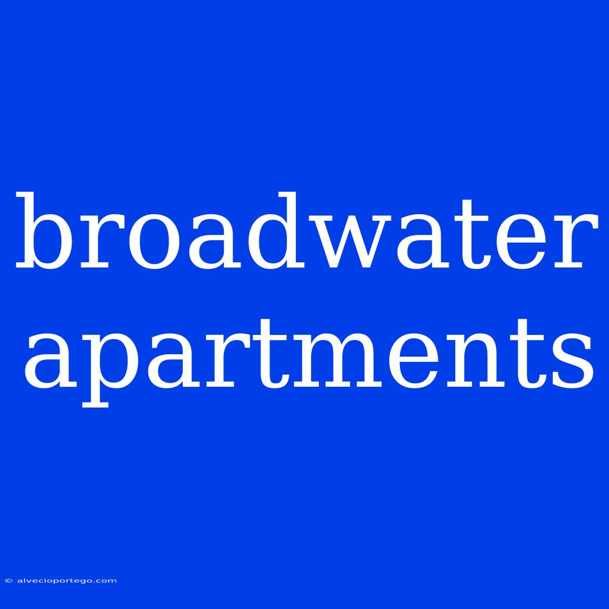 Broadwater Apartments