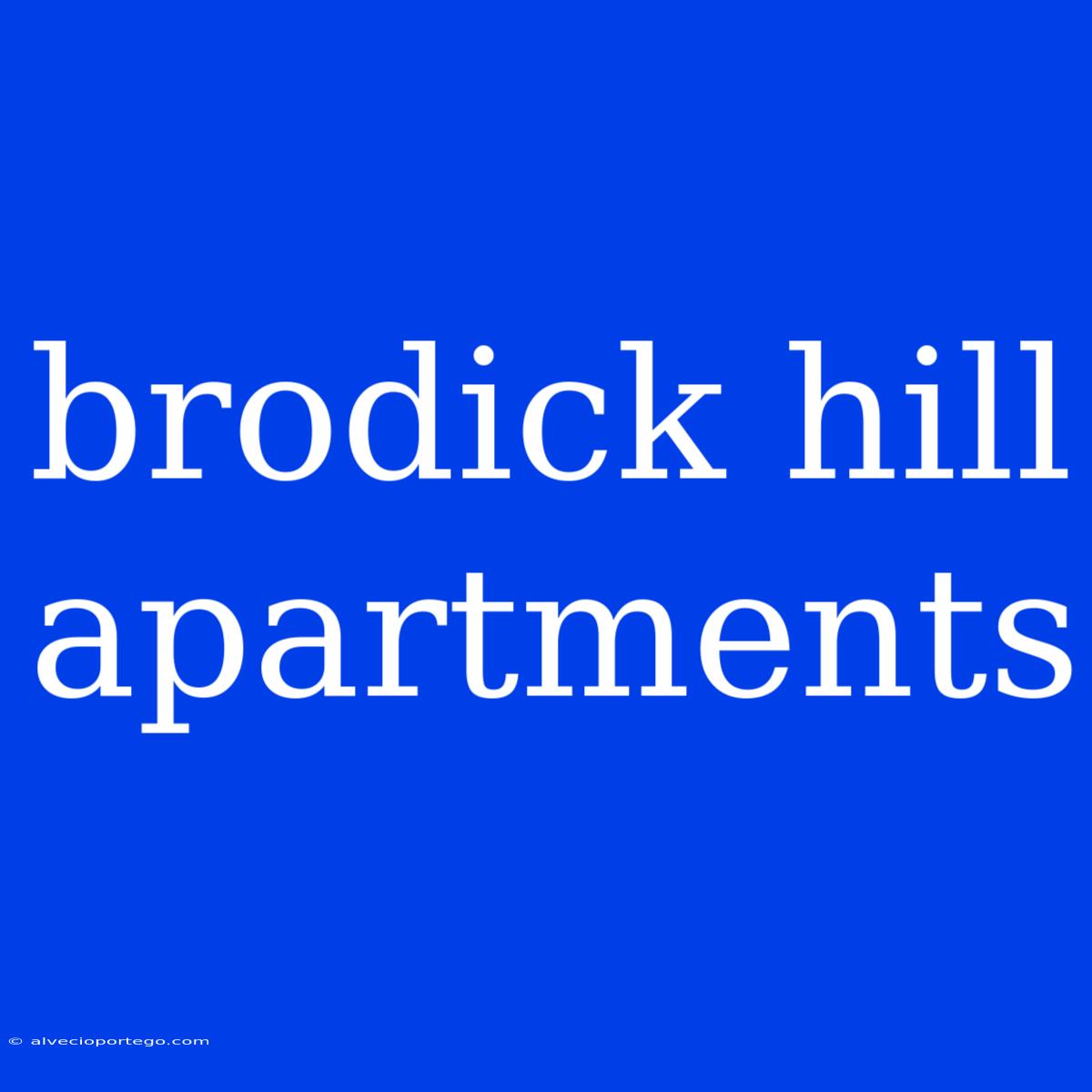 Brodick Hill Apartments