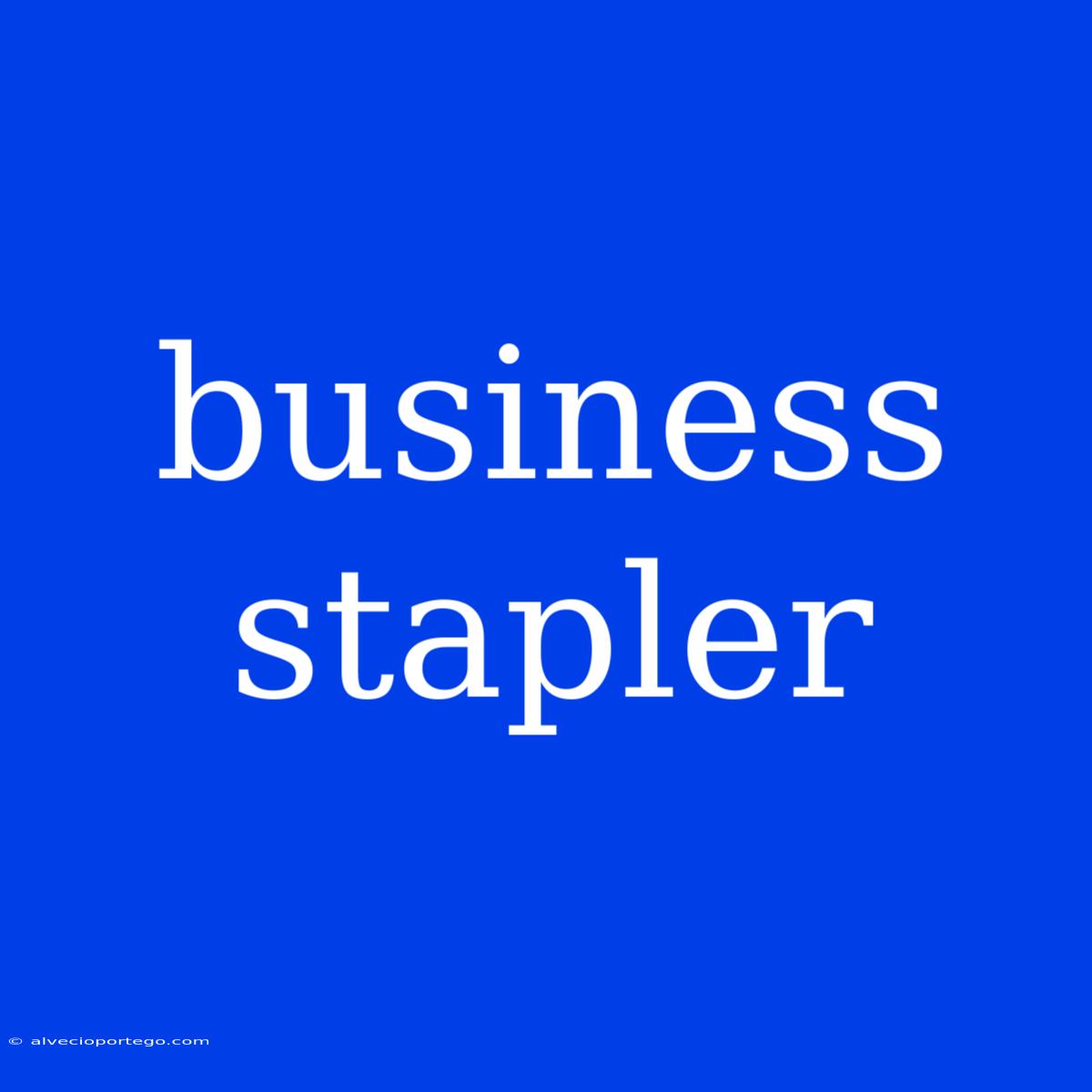 Business Stapler