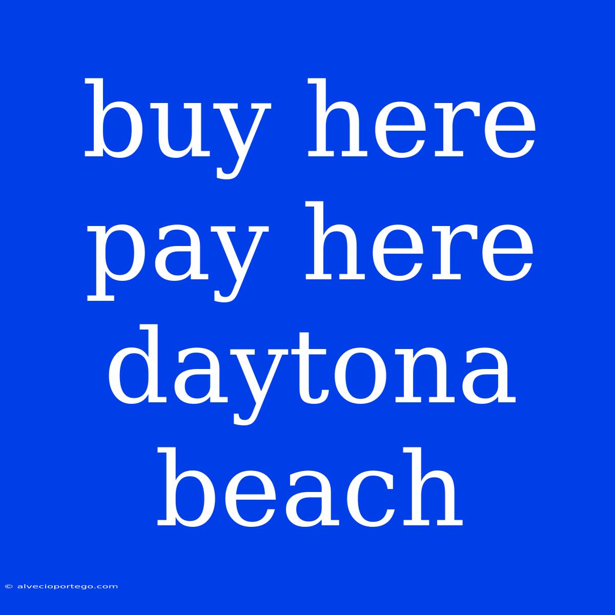 Buy Here Pay Here Daytona Beach