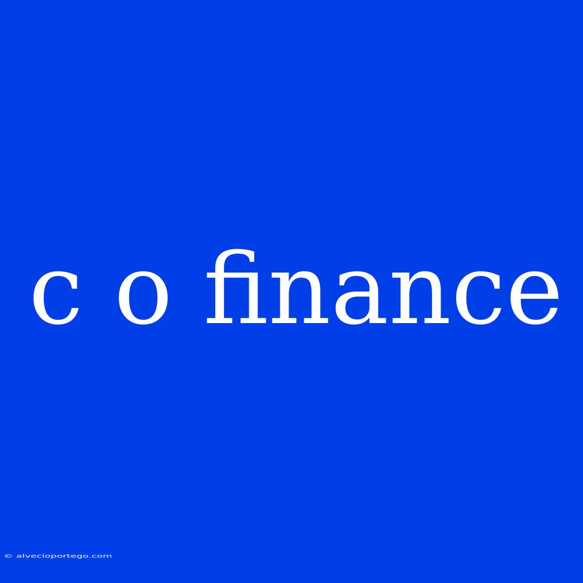 C O Finance