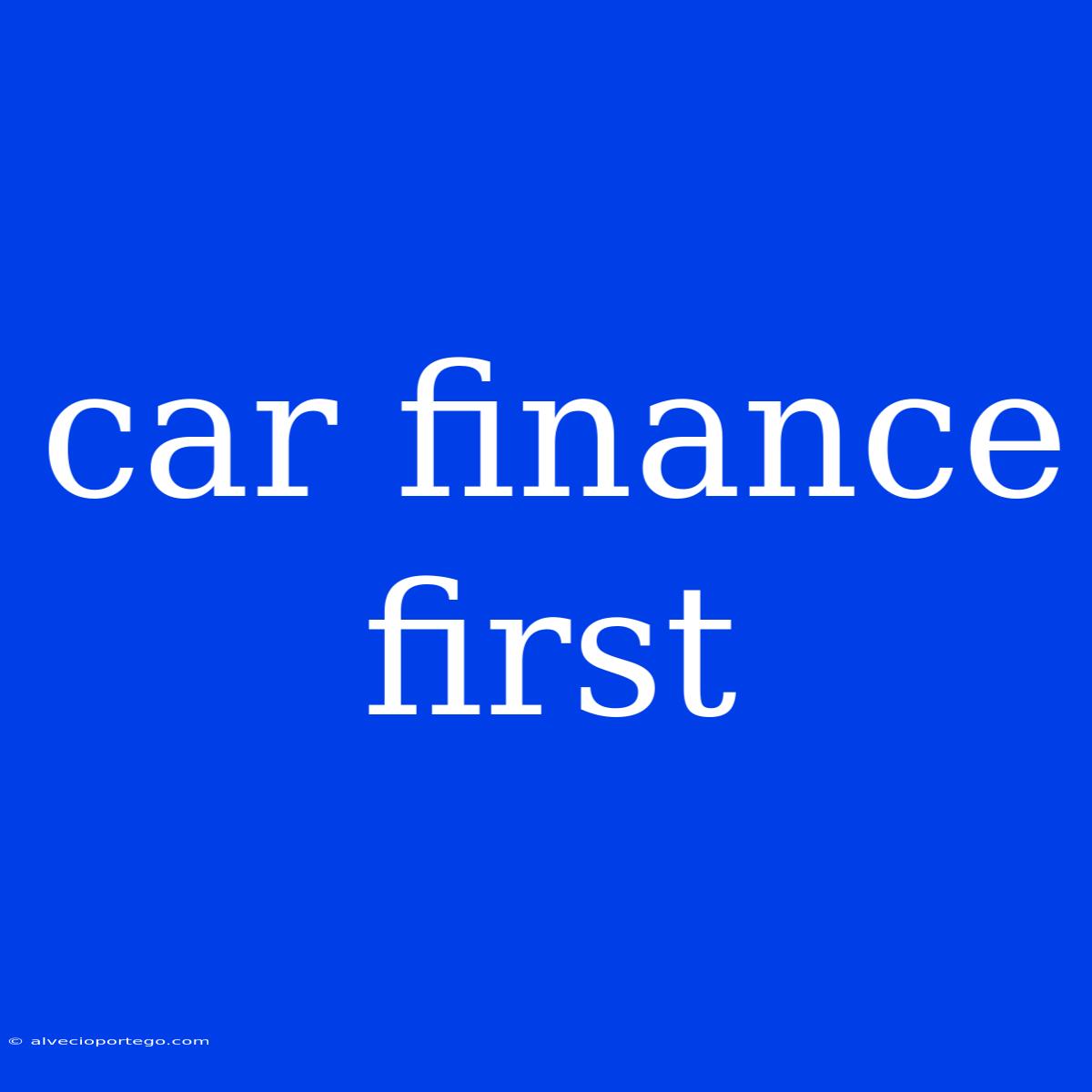 Car Finance First