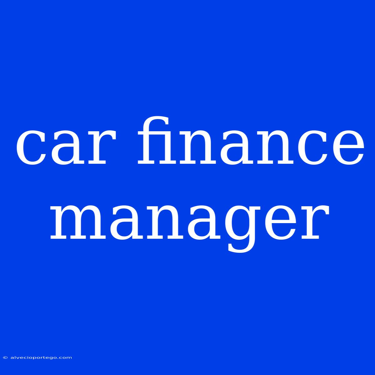 Car Finance Manager