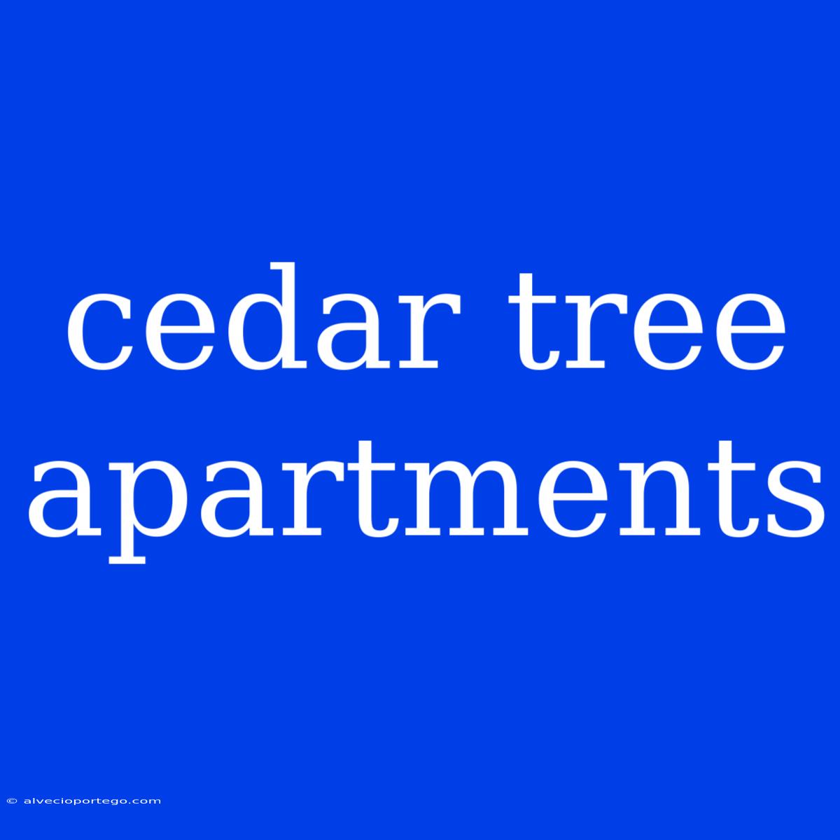 Cedar Tree Apartments