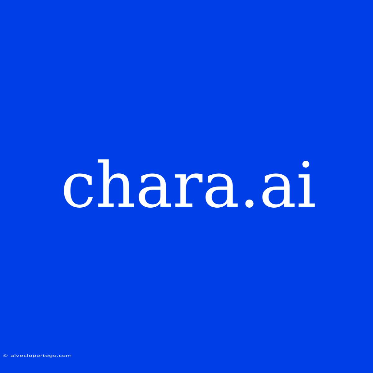 Chara.ai