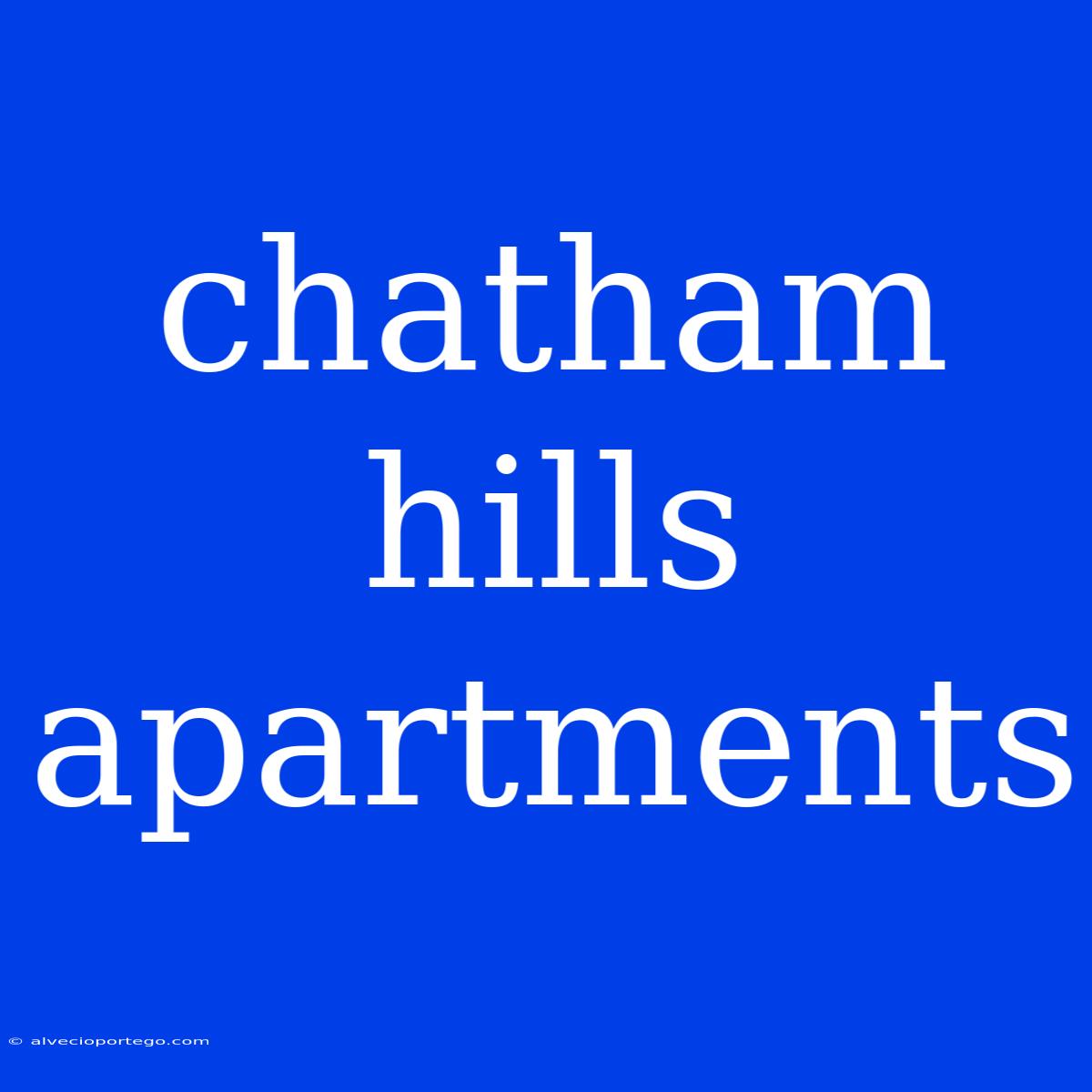 Chatham Hills Apartments