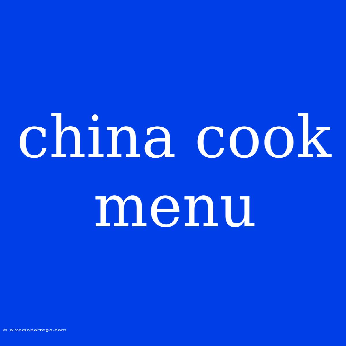 China Cook Menu