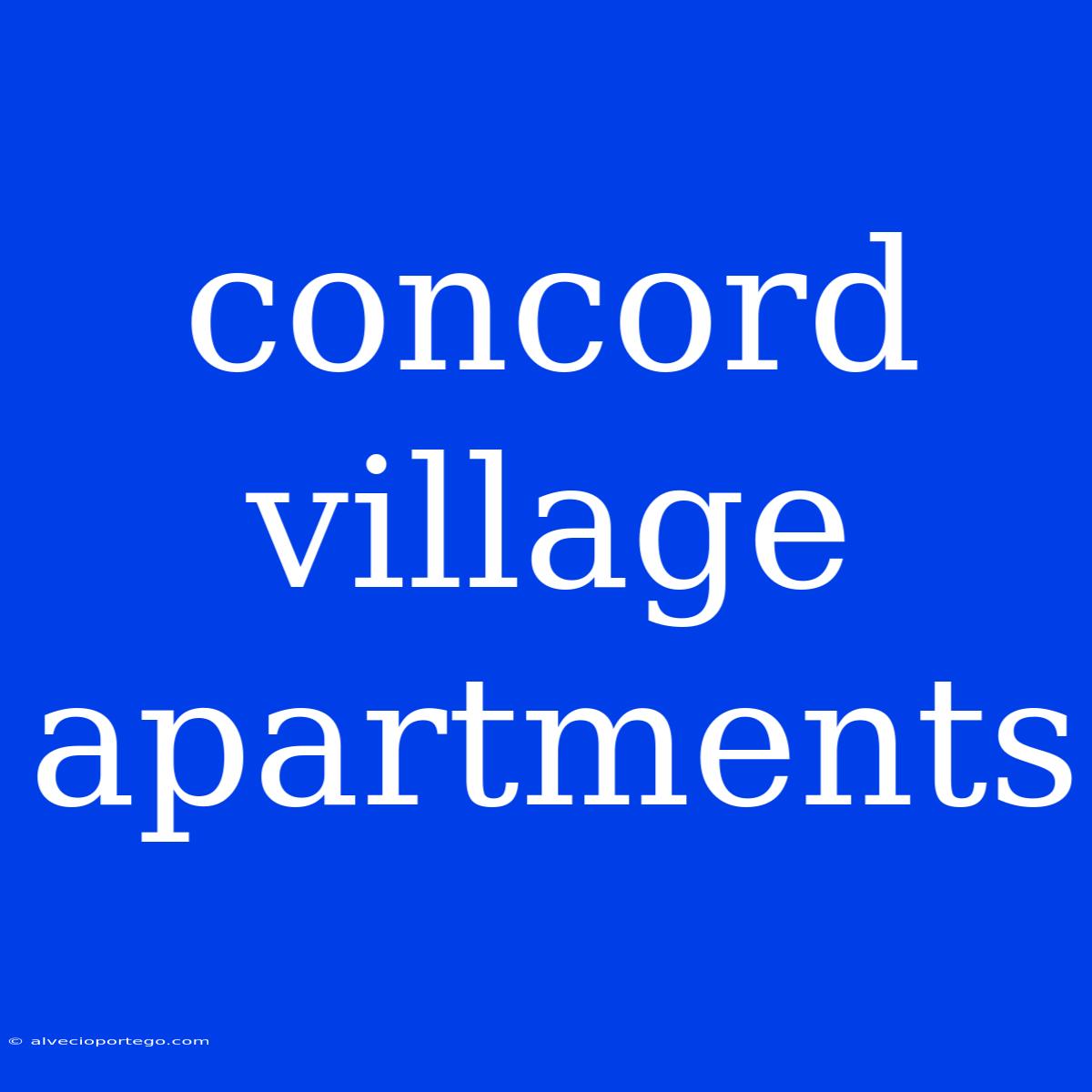 Concord Village Apartments