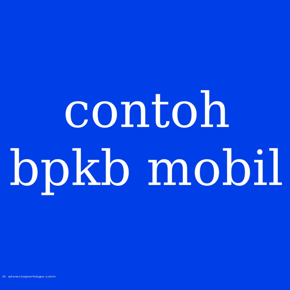 Contoh Bpkb Mobil