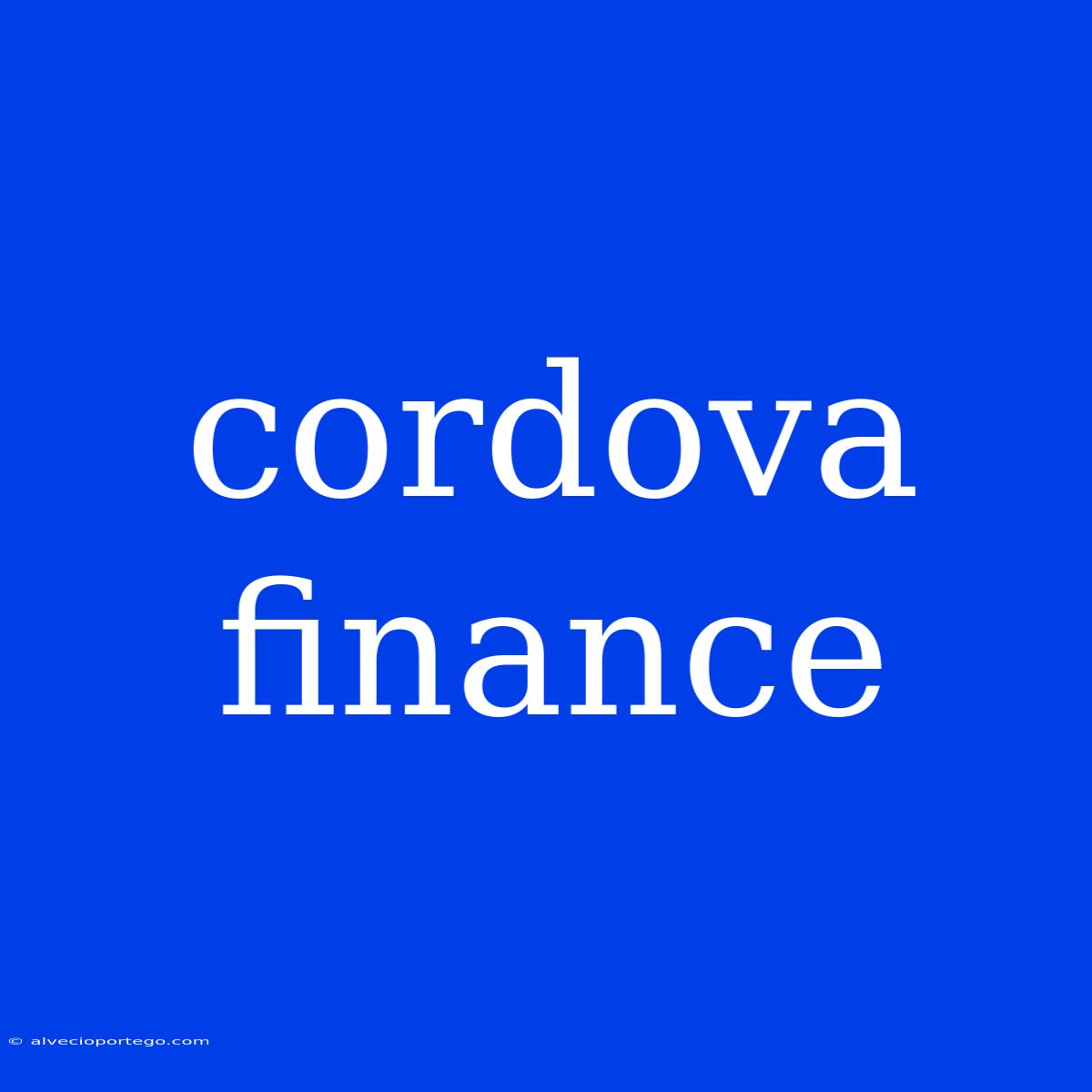 Cordova Finance