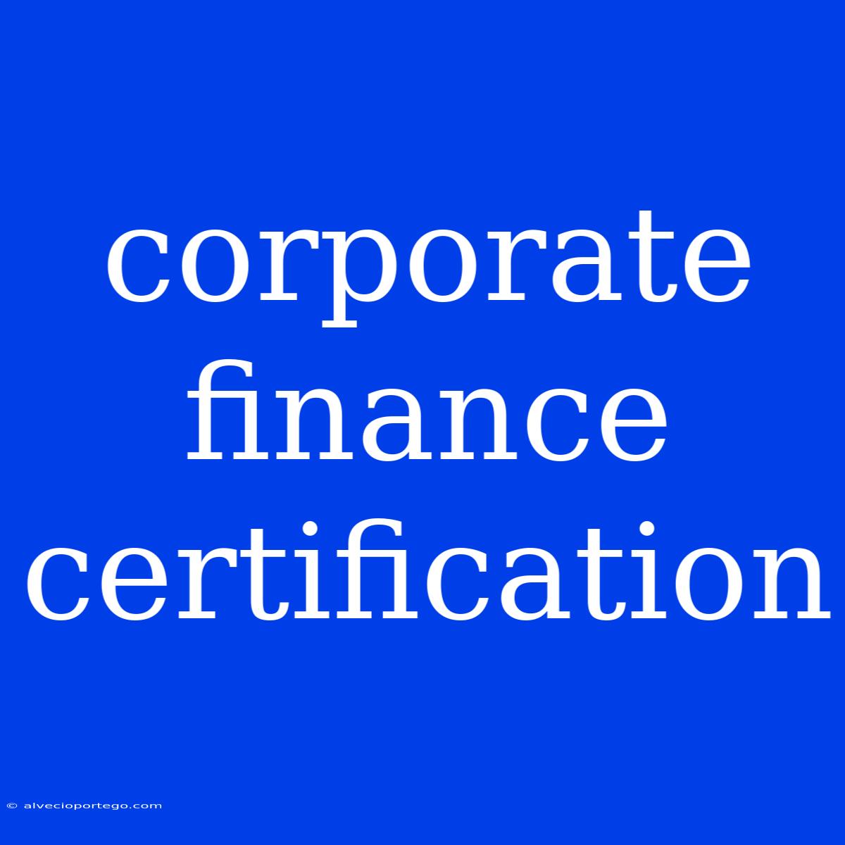 Corporate Finance Certification