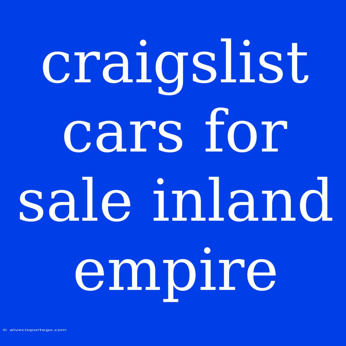 Craigslist Cars For Sale Inland Empire