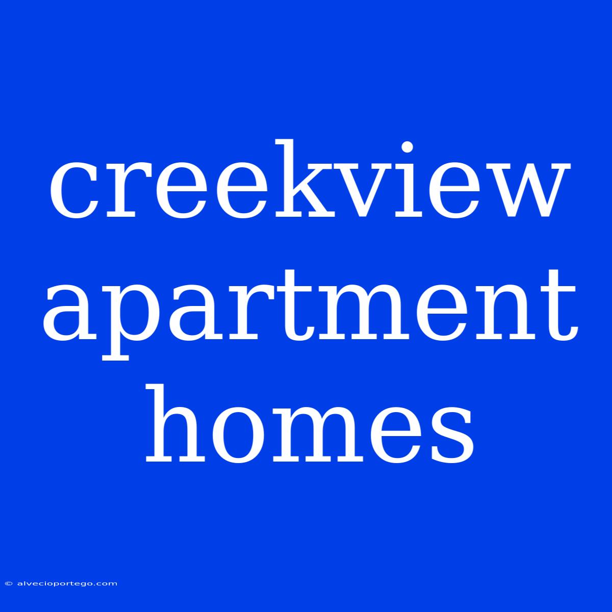 Creekview Apartment Homes