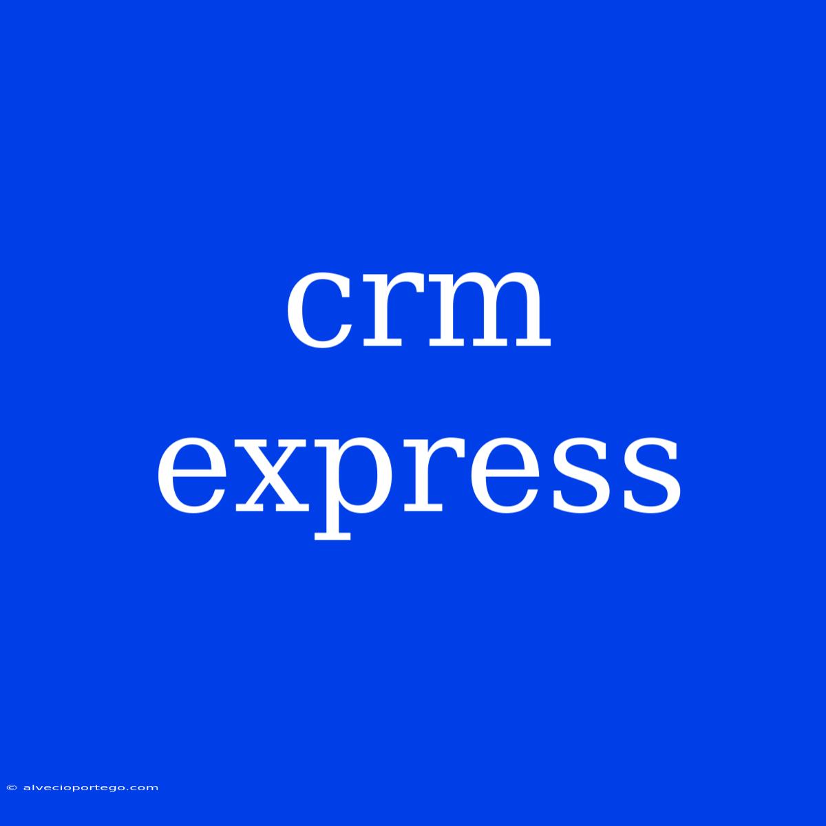 Crm Express