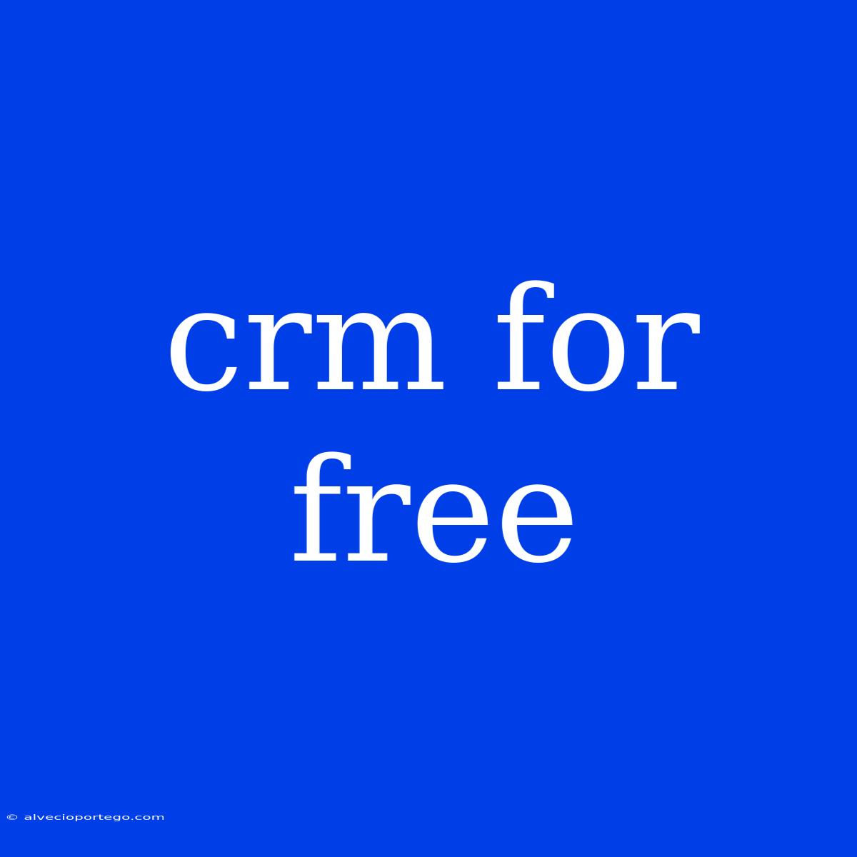 Crm For Free