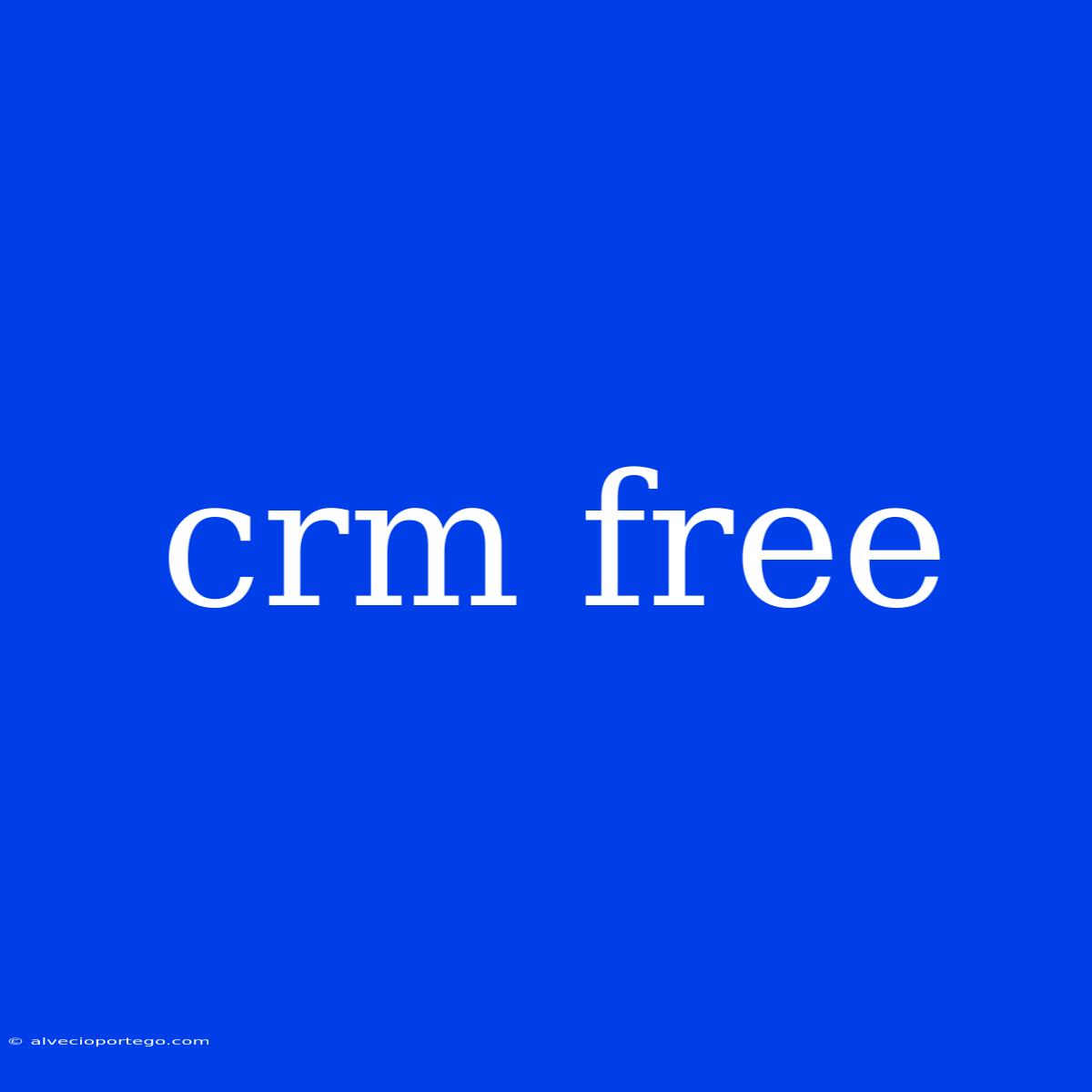 Crm Free