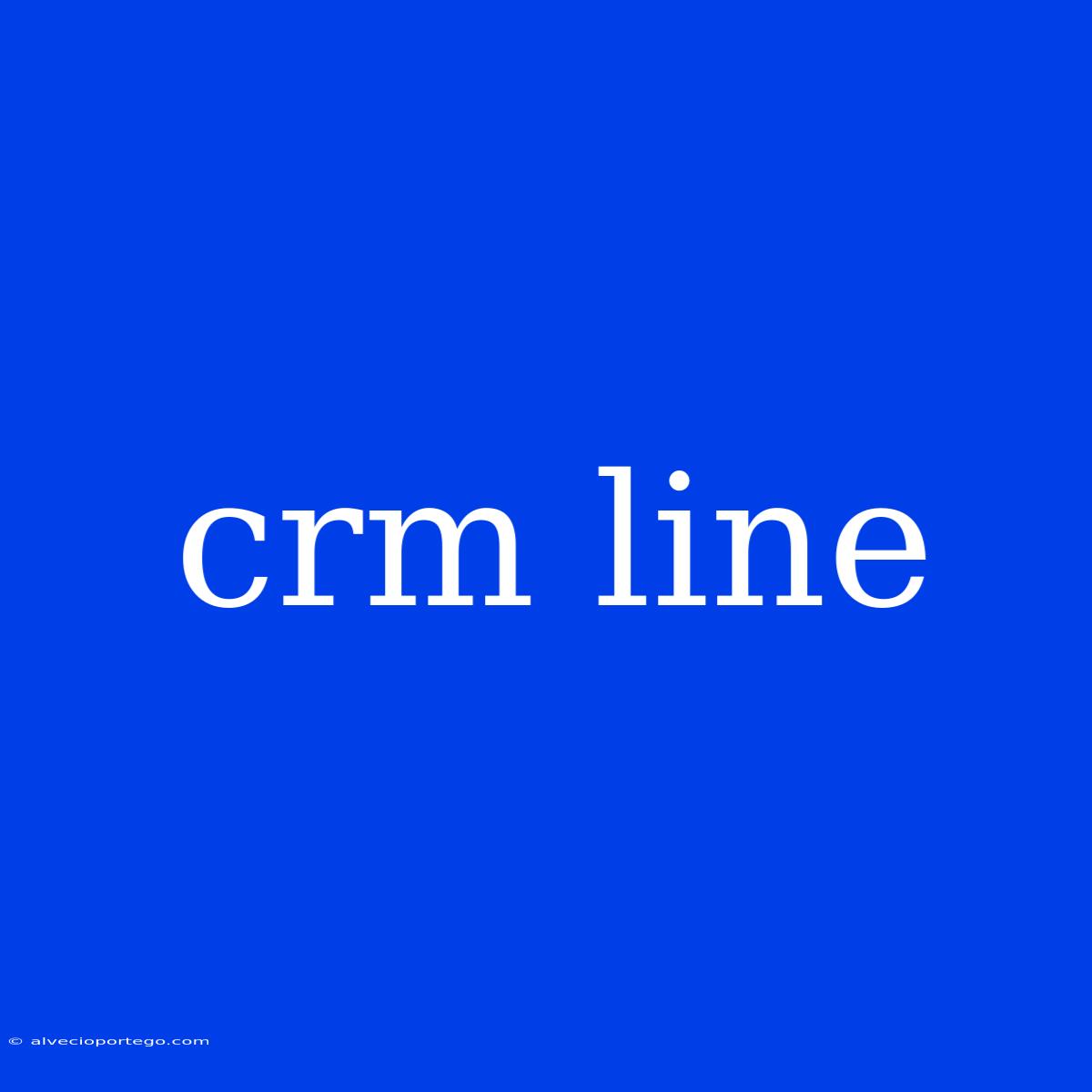 Crm Line