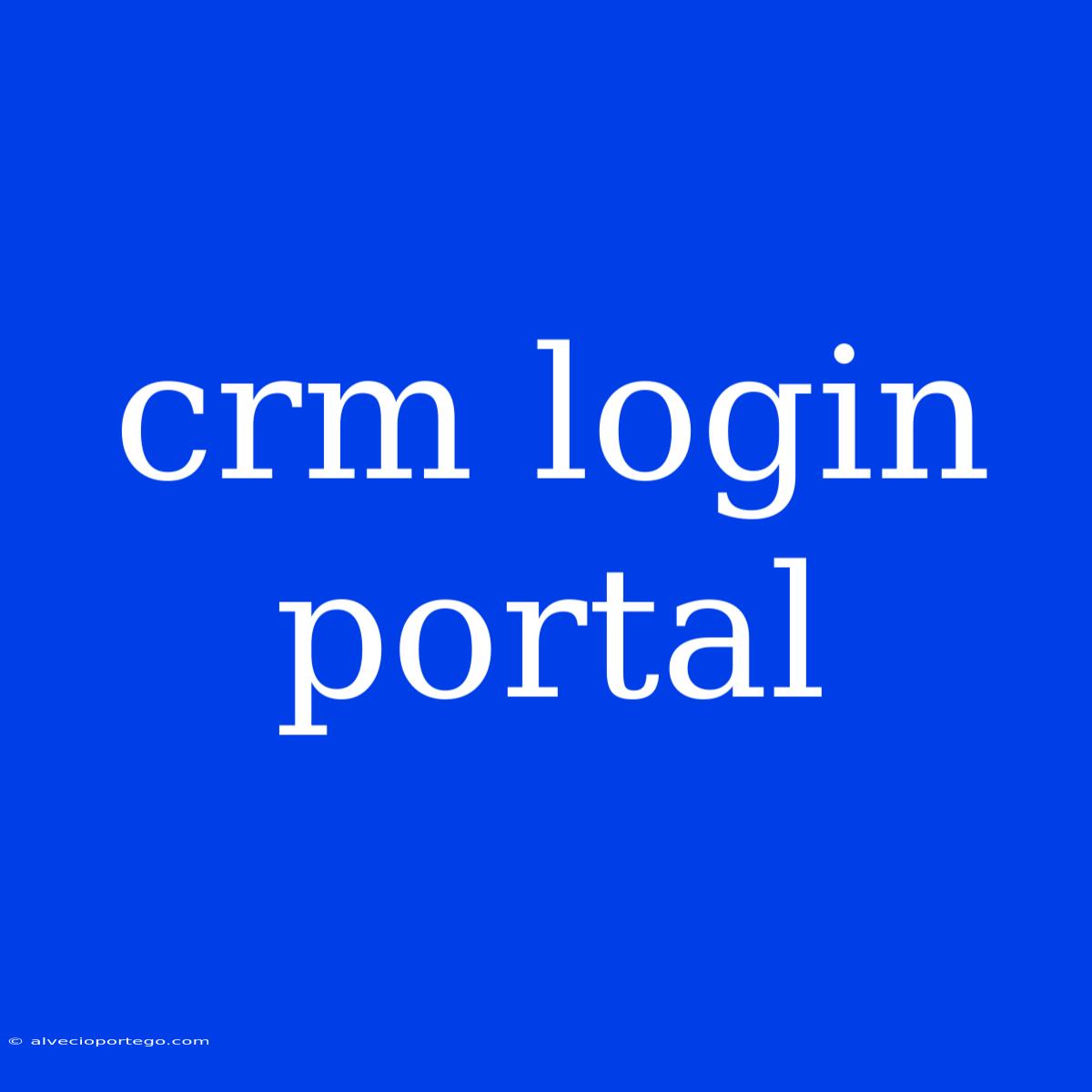 Crm Login Portal